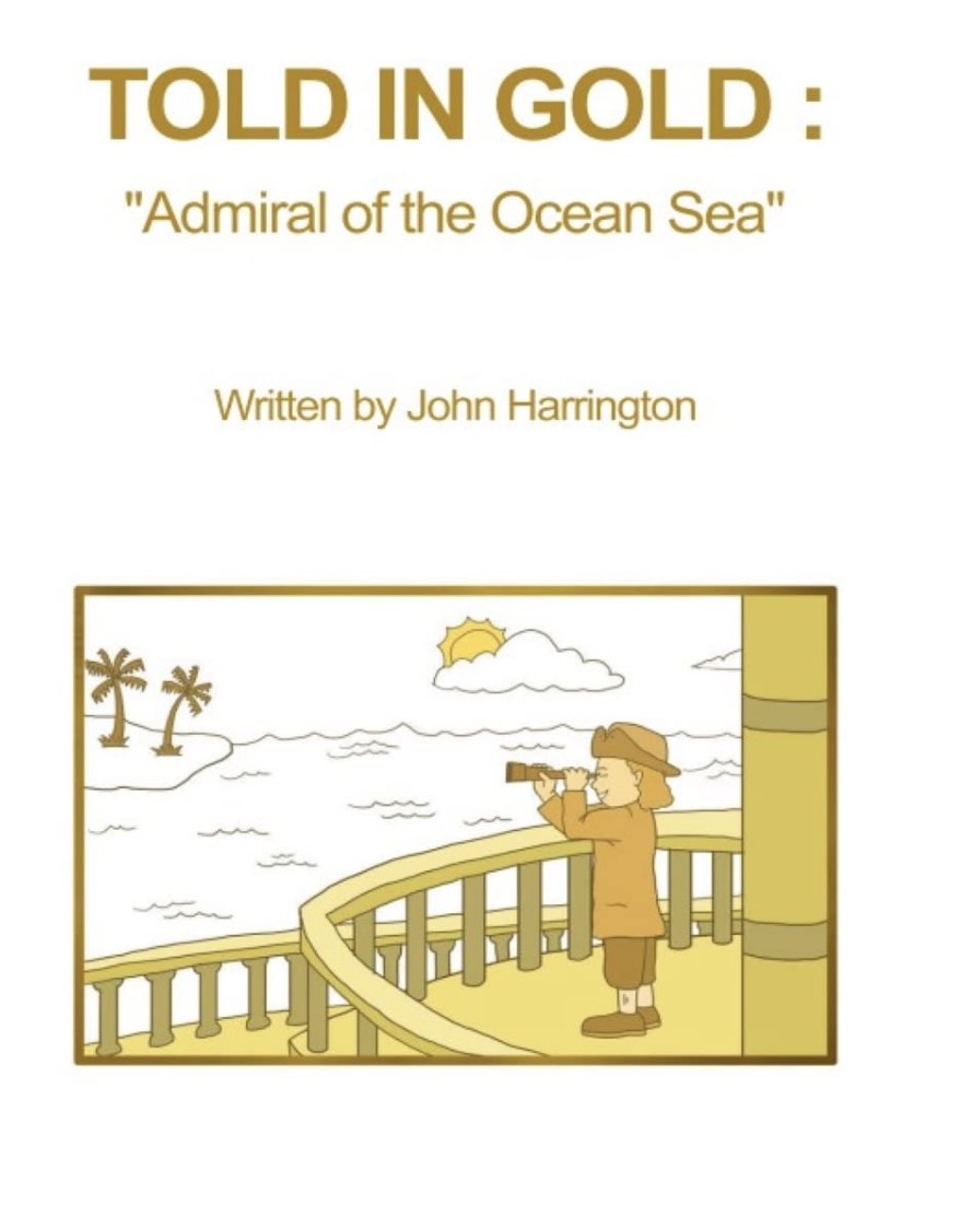 Told in Gold: Admiral of the Ocean Sea